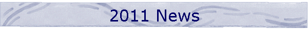 2011 News