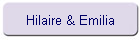 Hilaire & Emilia